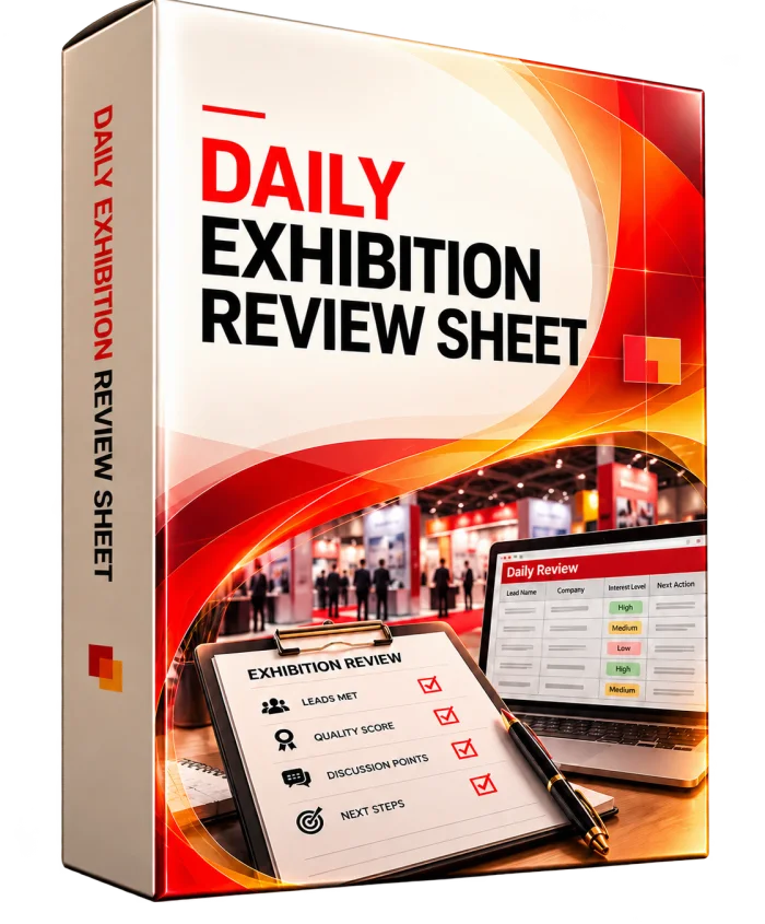 Daily Exhibition Review Sheet — review conversations, opportunities and next steps each day.